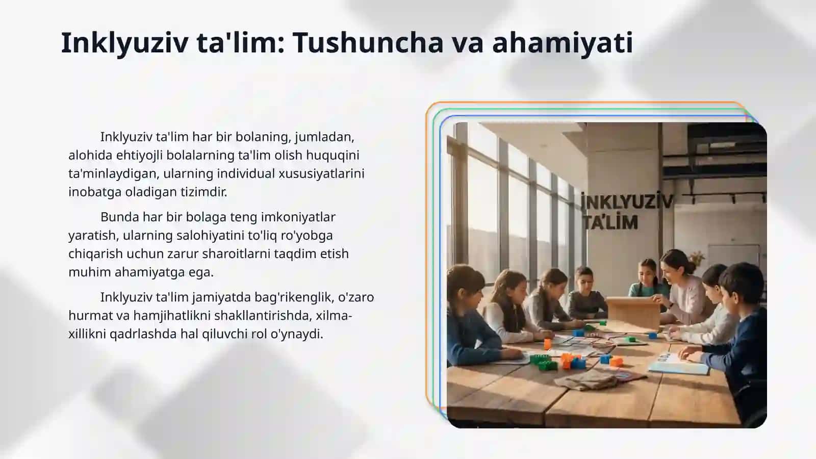 Inklyuziv talimda bolalarni rivojlantirish omillari 3