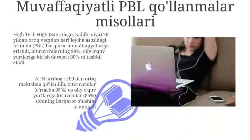 Muvaffaqiyatli PBL qo'llanmalar misollari 3
