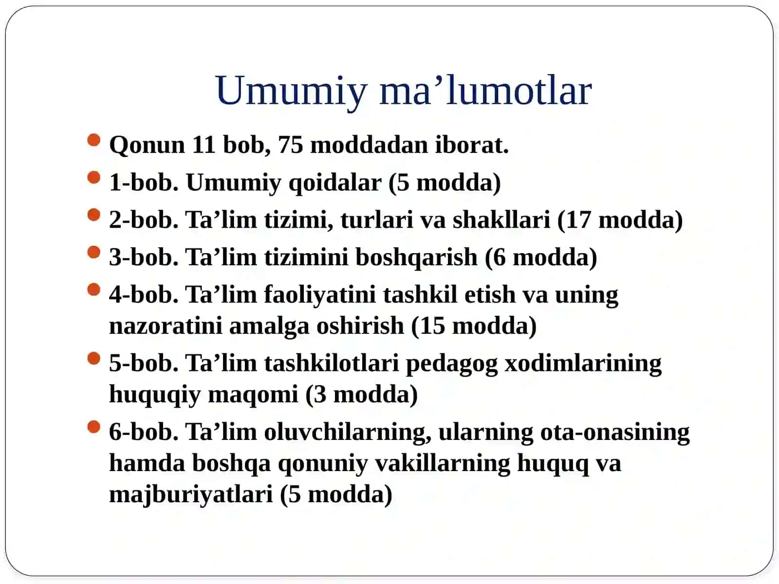 O’ZBEKISTON RESPUBLIKASI QONUNI Ta’lim to’g’risida 3