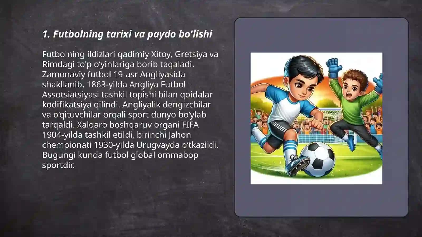 Futbol haqida umumiy ma'lumot 3