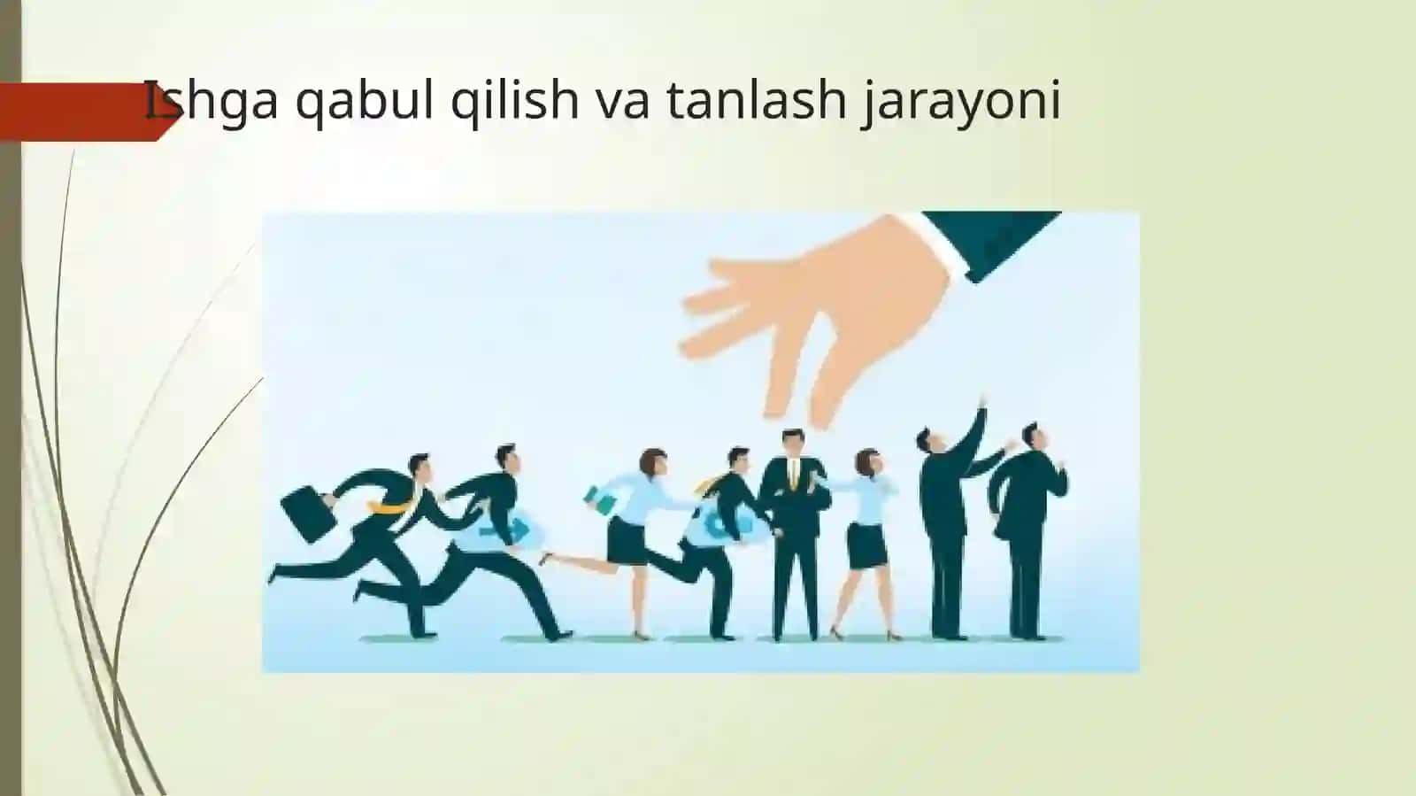 Ishga qabul qilish va tanlash 3