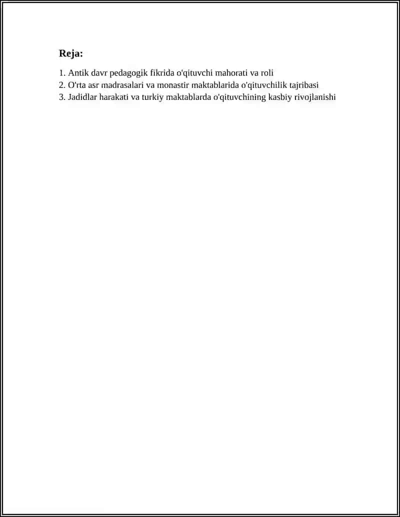 PEDAGOGIK FIKRLAR VA MAKTABLAR TARIXIDA ÒQITUVCHI MAHORATI MASALALARI 3