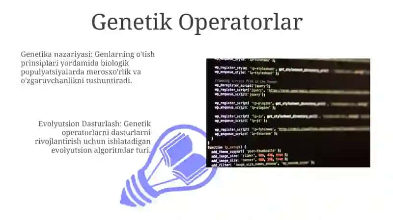 Evolutsion dasturlash. Genetik nazariya? 3
