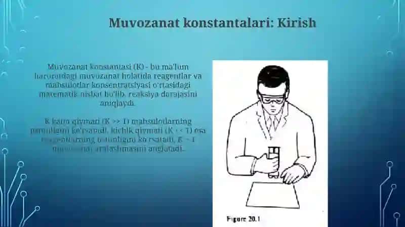 Muvozanat konstantalari va ular orasidagi bog'liqlik jarayonlari 3