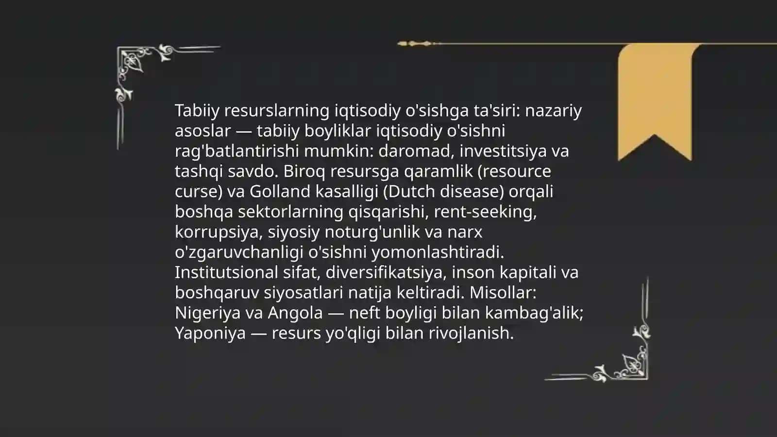 Tabiiy boyliklar: nega ba'zilar rivojlanib, ba'zilar qashshoqlikda botmoqda? 3