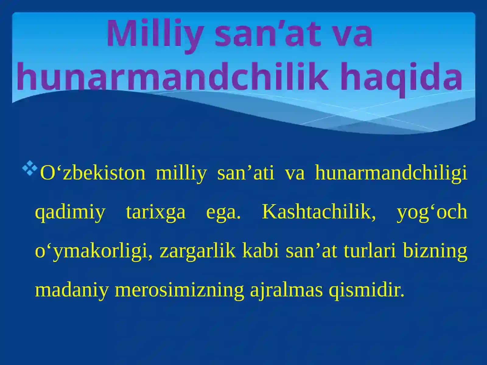 MilliySan’atimizvaHunarmandchilik 3