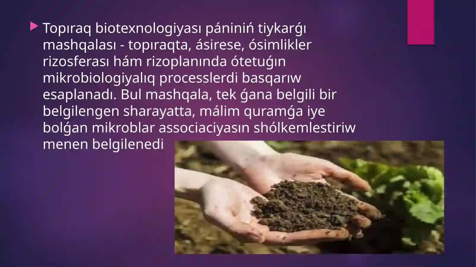 Ónimdarlıqtı asırıw biotexnologiyası 3