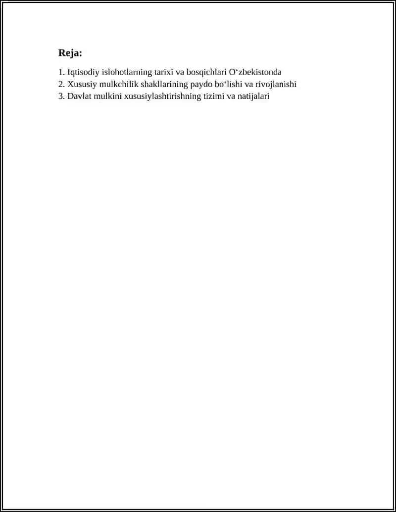 IQTISODIY ISLOHOTLAR, XUSUSIY MULKCHILIKNING SHAKLLANISHI. OʻZBEKISTONDA BOZOR MUNOSABATLARINING RIVOJLANISHI 3