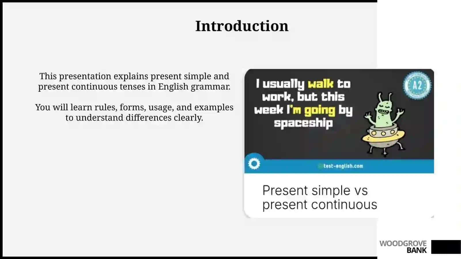 Present Simple and Present Continuous 3