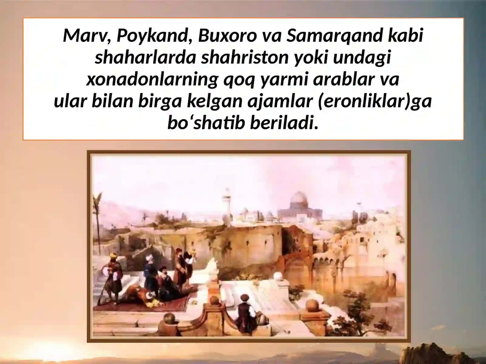 7-sinf O'zbekiston tarixi dars ishlanma. Movarounnahrda islom dinining yoyilishi 4