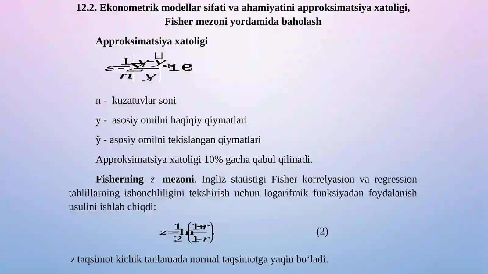 EKONOMETRIK MODELLARNING SIFATINI BAHOLASH 4