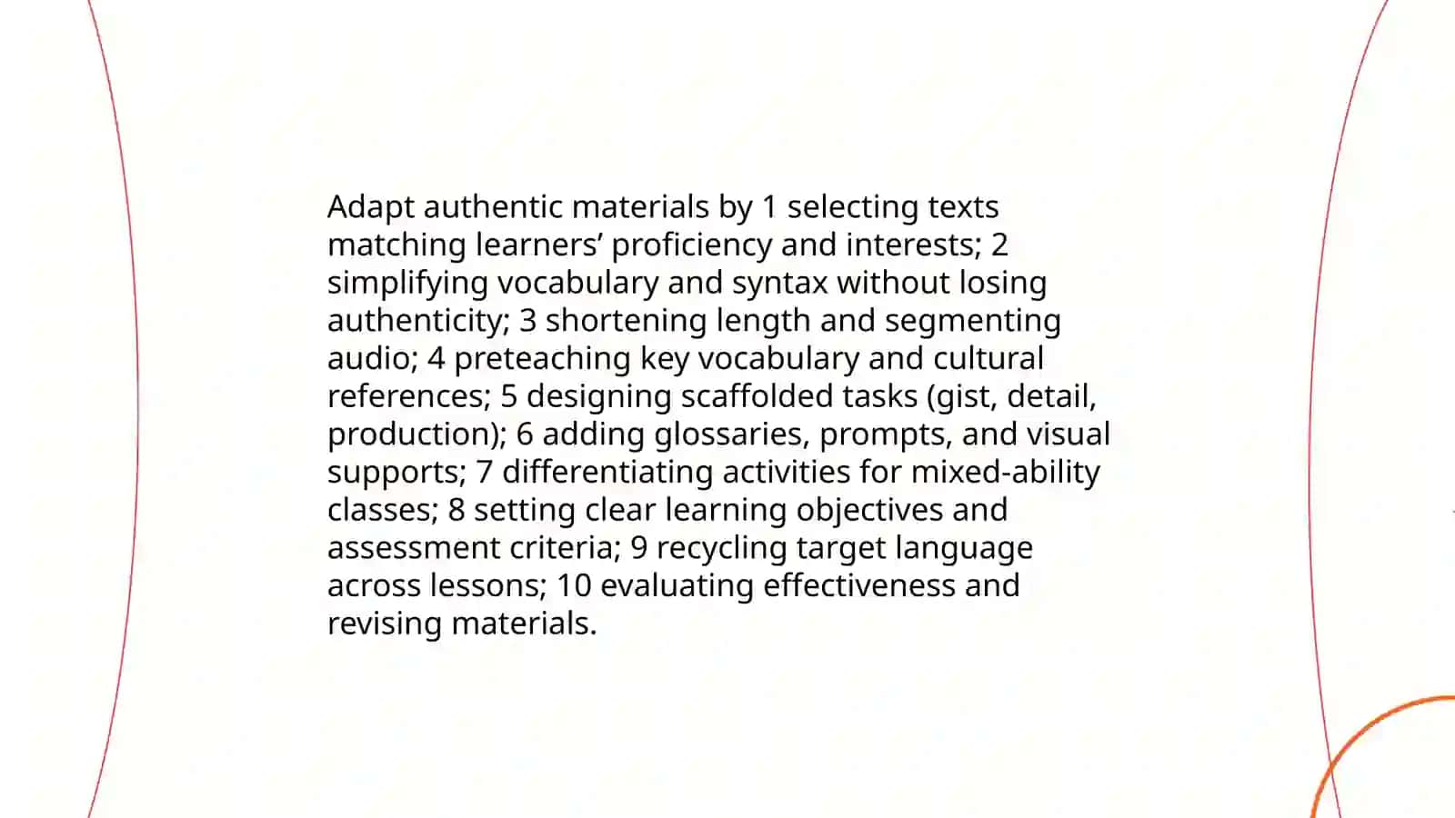 choosing the materials for the lesson , using them in the lesson 4