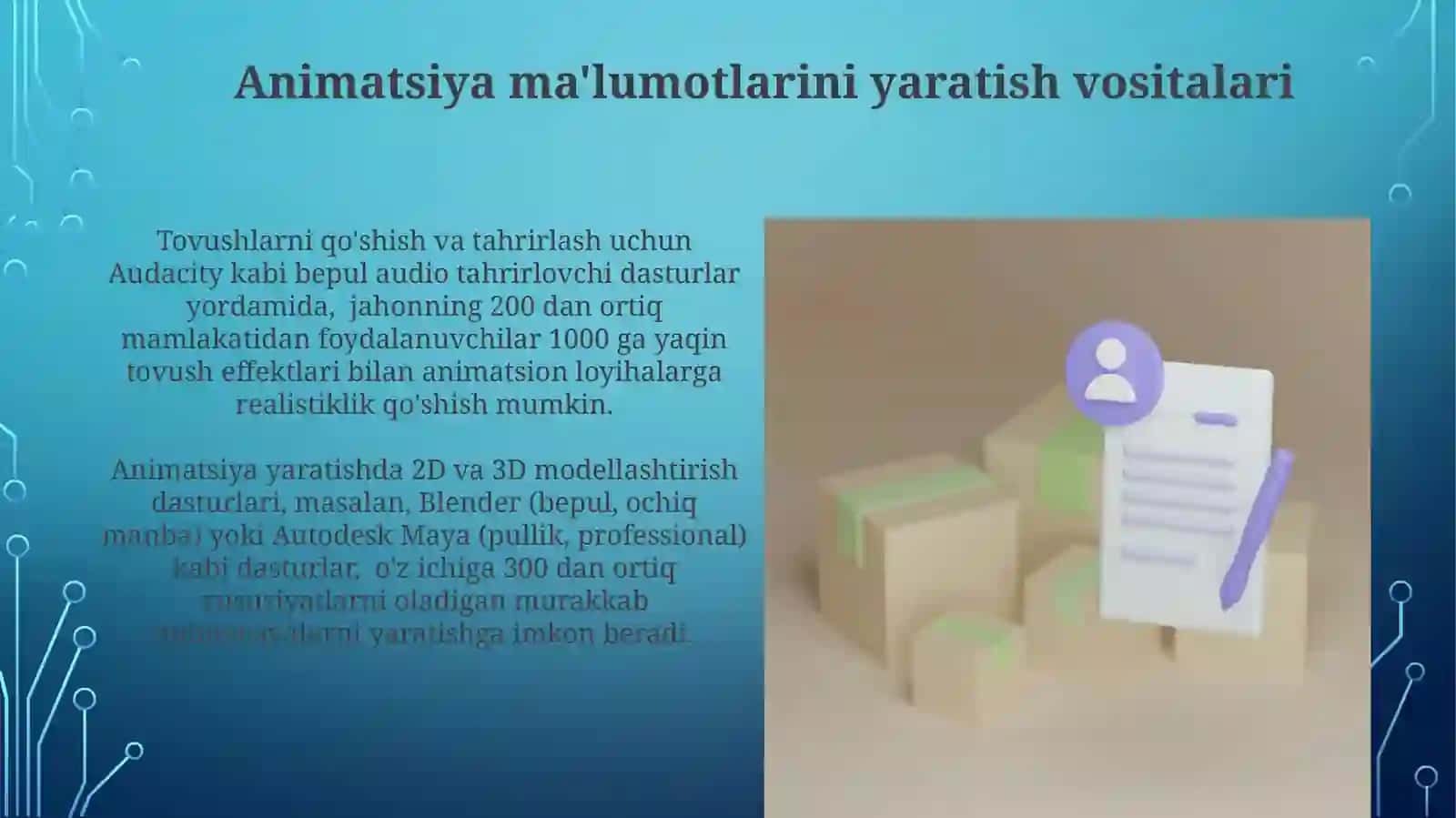 Animatsion axborotlar ni yaratish va qayta ishlash vositalari 4