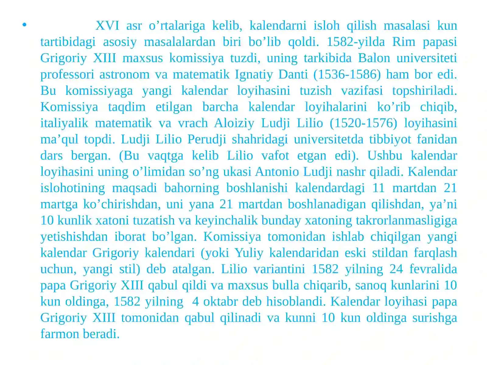 Zamonaviy kalendarlar. Grigoriy kalendarining qabul qilinishi. Vaqt mintaqasining vaqtni hisoblashdagi o‘rni 4