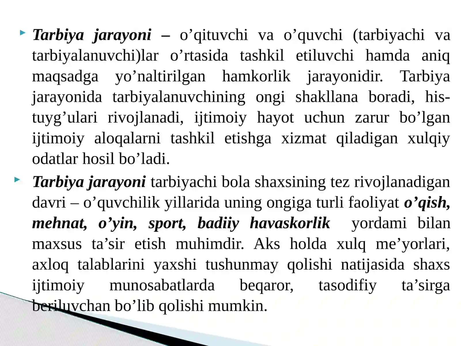 Tarbiya jarayoning mazmuni, kamoyillari va metodi 4