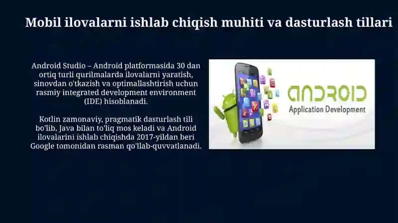 Dasturlash va mobil ilovalar yaratish 4