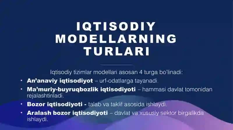 Iqtisodiy tizimlar va ularning turli modellari 4