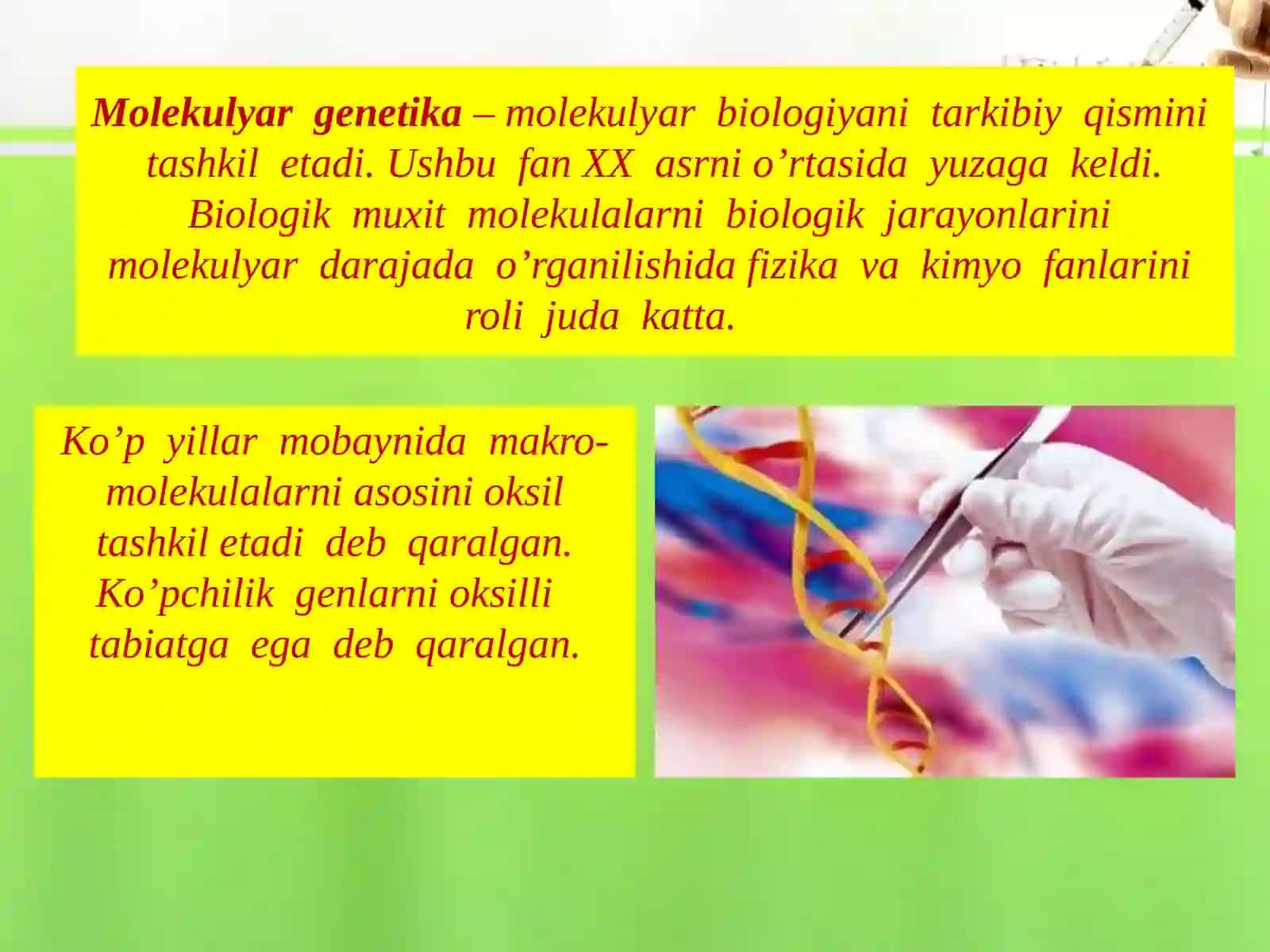 Molekulyar genetika: Irsiy qonunlar va ulardan foydalanish 4