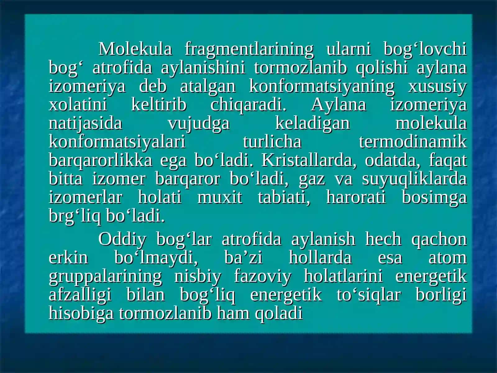 Ichki molekulyar aylanish va konformatsiyalar. 4