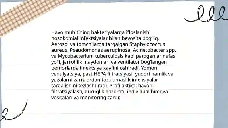 Kasalxona ichki infeksiyalarini kelib chiqishi uchun havo muhitining bakteriologik ifloslanganligining ahamiyati 4