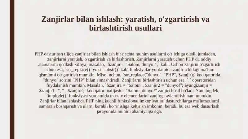 PHP Web dasturlash tili operatorlari ustida amallar. PHP Web dasturlash tilida zanjirlar bilan ishlash,zanjir elementlarini tartiblash va ularni boshqarish. 4