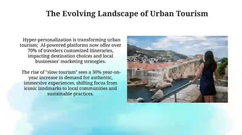 Holidays and tourism. A changing city 4