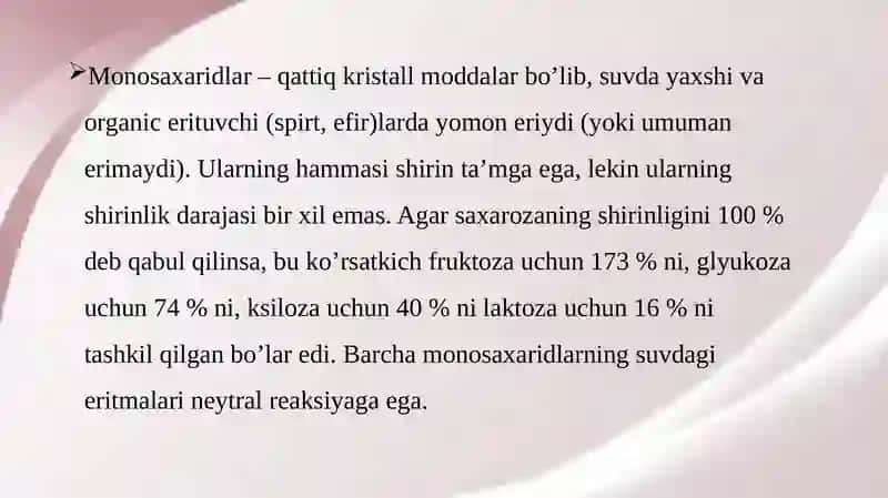 Monosaxaridlar. Ularning organizmdagi ahamiyati 4