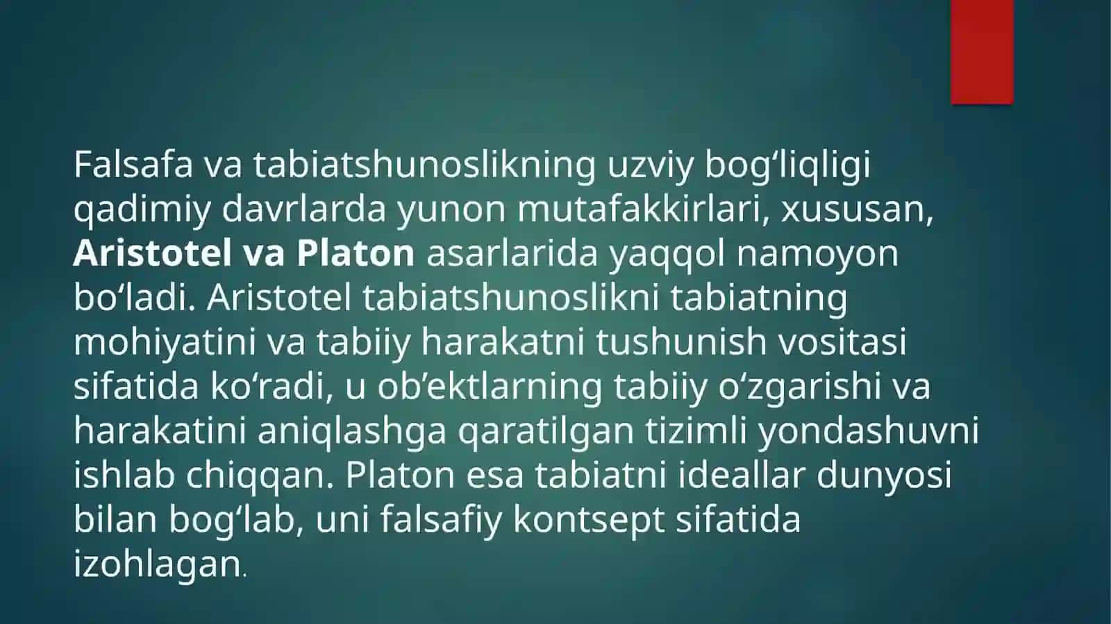 Tabiatshunoslikning falsafiy kontseptsiyalari 4