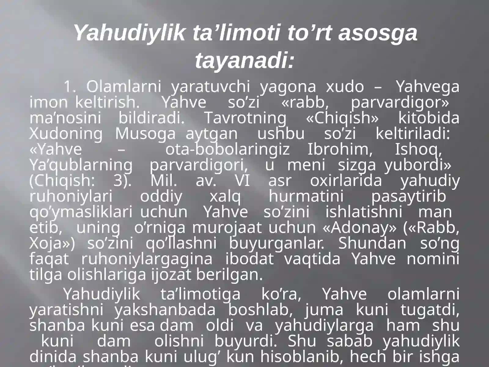 Yahudiylikning vujudga kelishi va uning ta'limoti 4