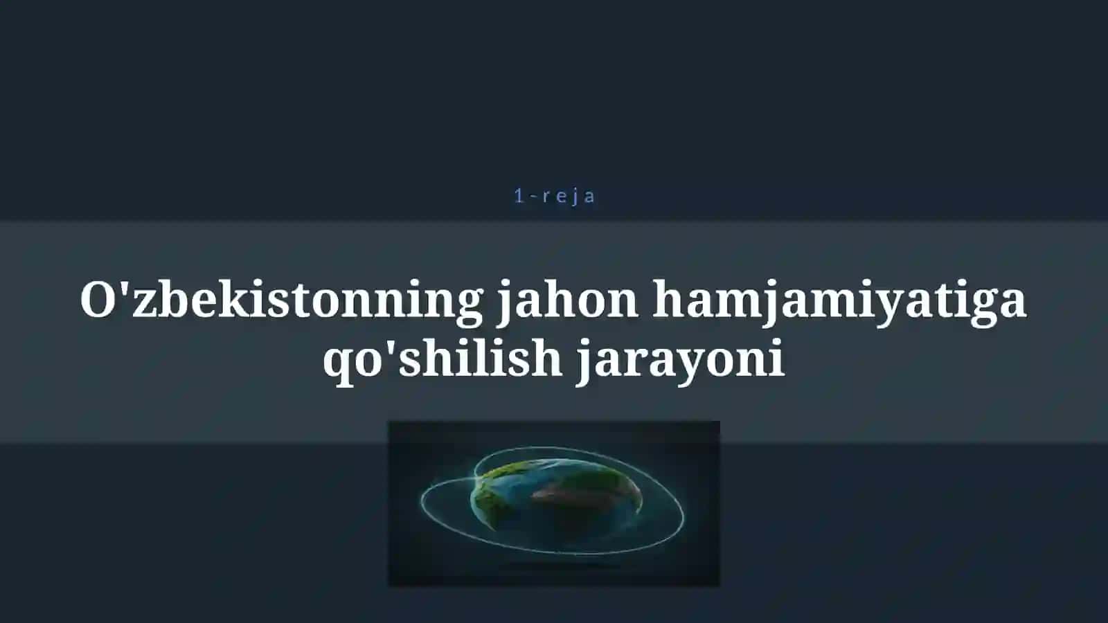 O`ZBEKISTON JAHON HAMJAMIYATIGA QO’SHILISHI 4