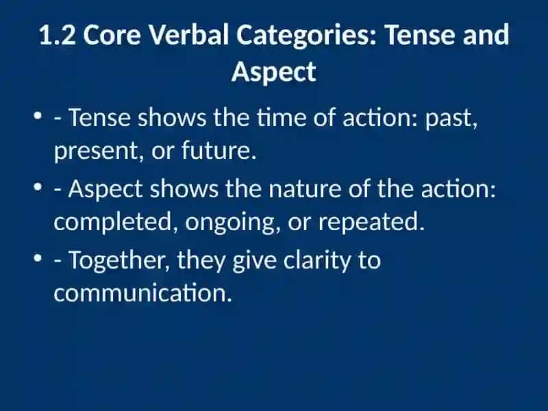 The Grammatical Categories of Verbs 4