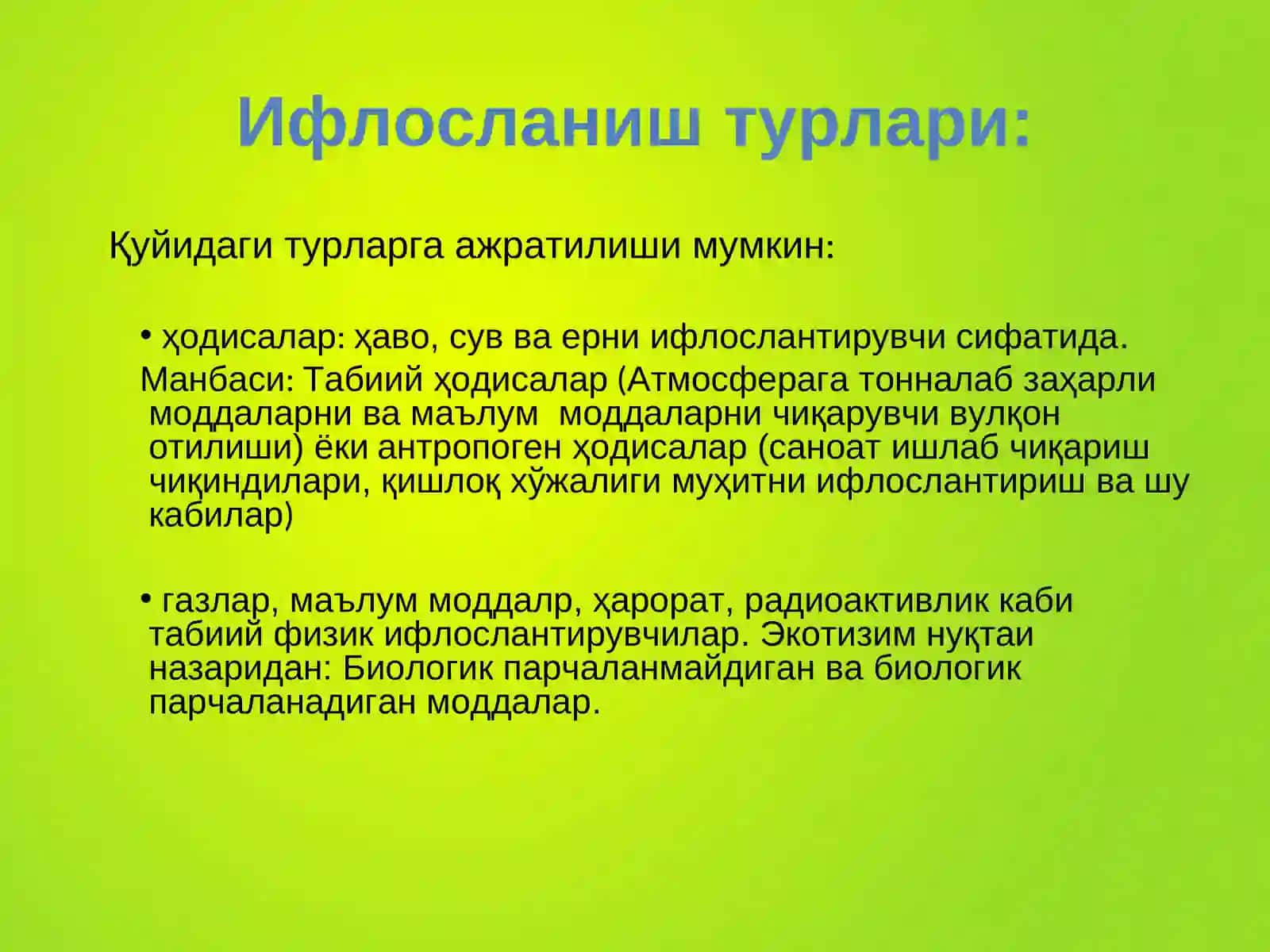 Ифлосланишлар ва уларнинг атроф-муҳитга таъсири 4