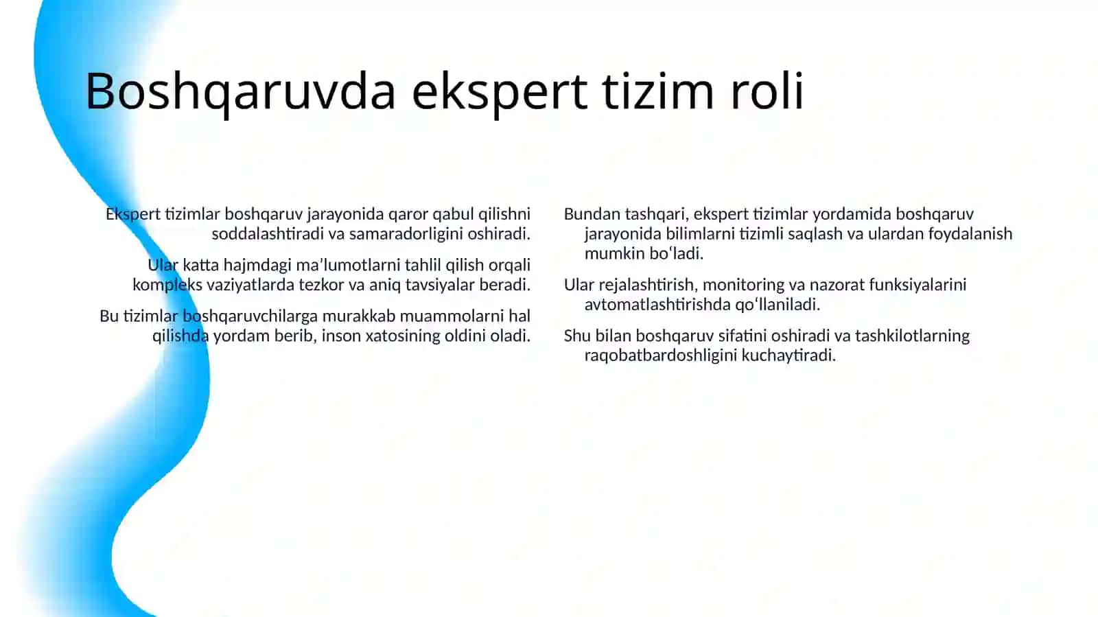 EKSPERT TIZIMLARINI BOSHQARUVDAGI O'RNI VA ULARNI IQTISODIYOT TARMOQLARIDA QO'LLASH 4