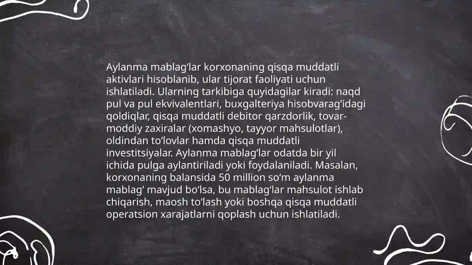 Aylanma Mablag'larning Mohiyati va Ahamiyati 4