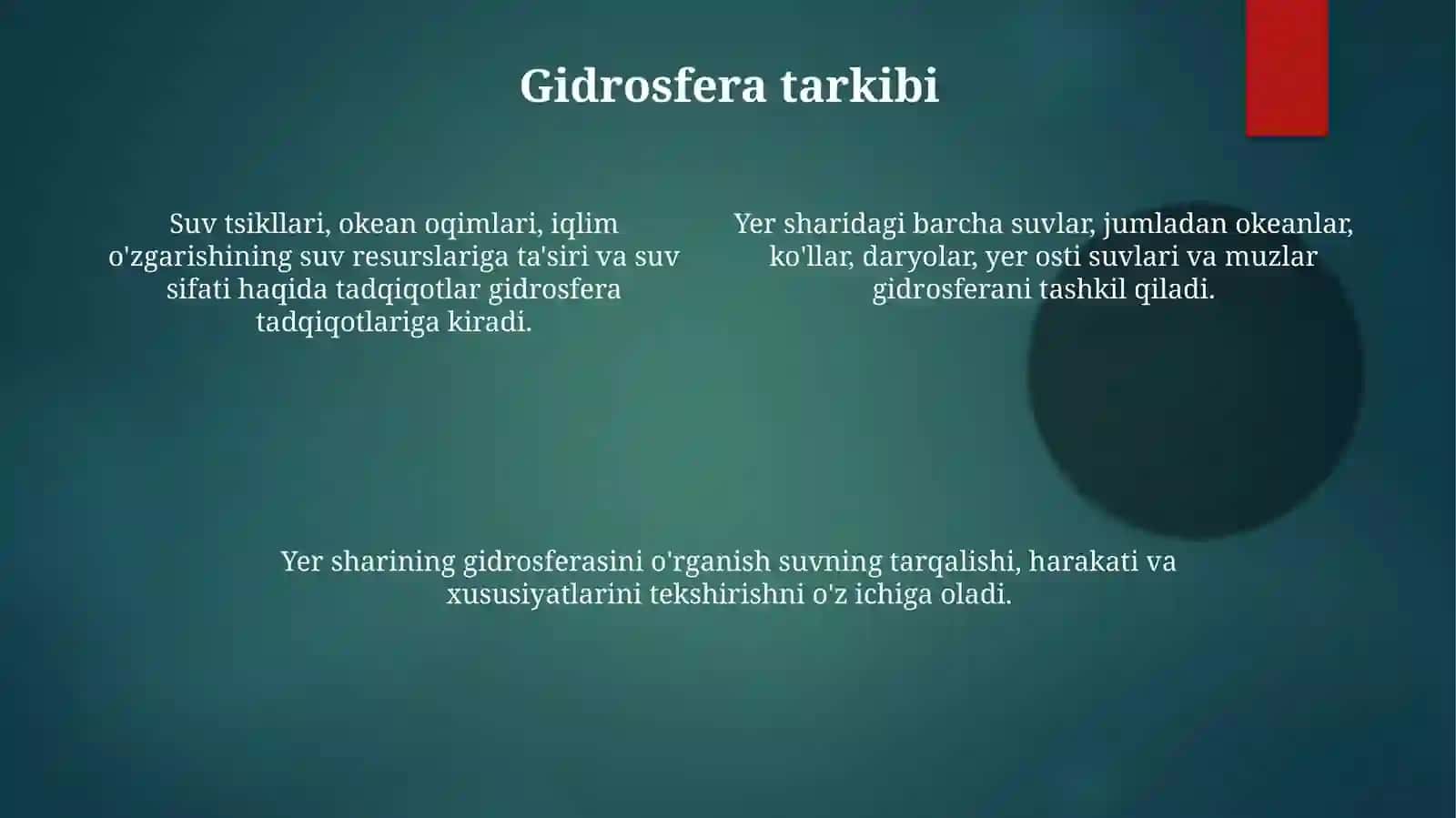 Yerning gidrosfera qobig'ining tuzilishini o'rganish 4