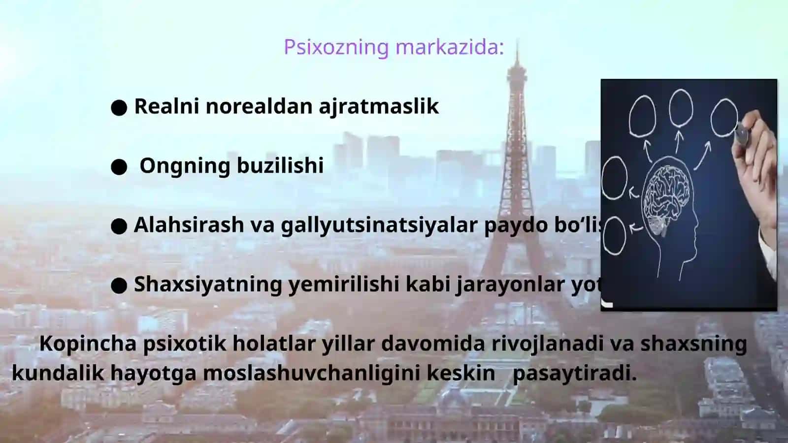 Psixotik va psixotik bo'lmagan kasalliklar 4