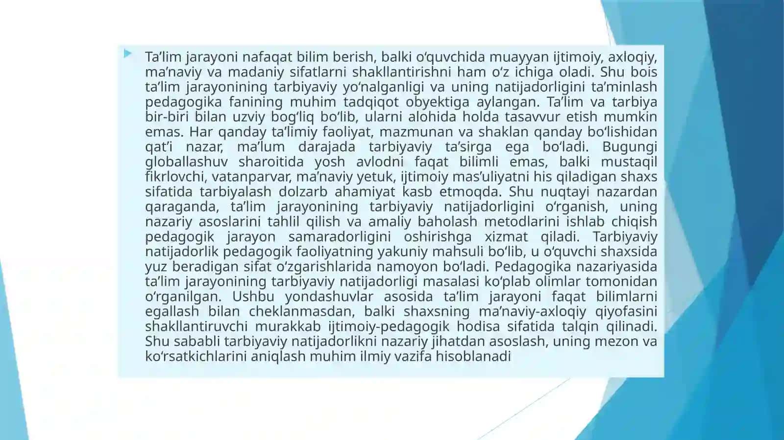Ta’lim jarayonining tarbiyaviy natijadorligini baholash mavzusida tayyor taqdimot 4