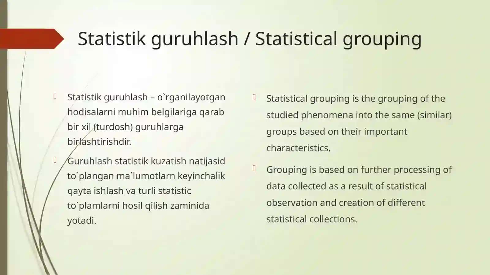 Statistik Tasniflash va Guruhlash Uslubiyati 4