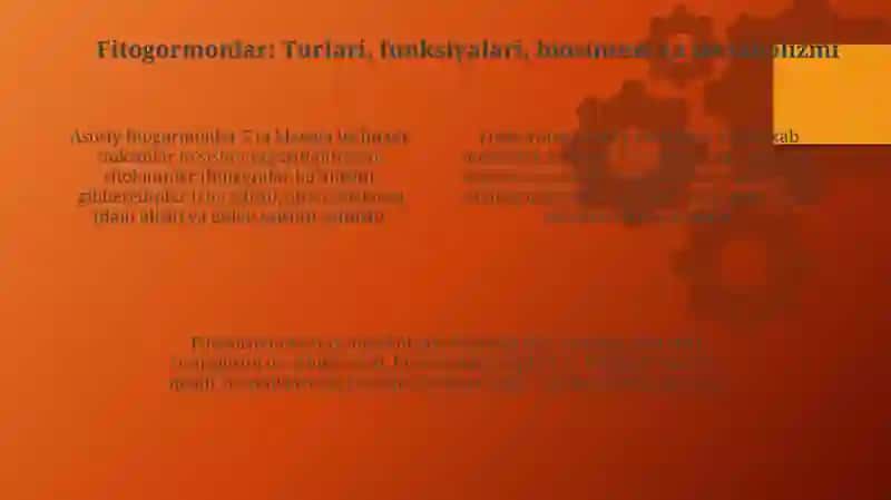 Fitogormonlar: Turlari, Funksiyalari va Biosintezi 4