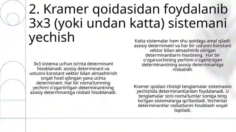 Chiziqli tenglamalar sistemasini yechishda kramer qoidasi 4