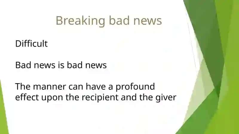 Giving Bad News to Patients 4