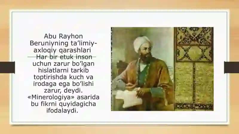 Abu Rayhon Beruniy ta'lim tarbiyaga oid qarashlari. 4