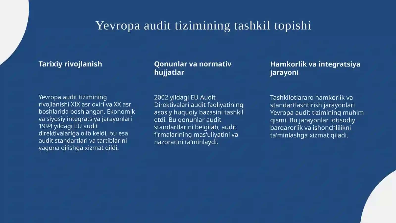 Yevropa audit tizimi tashkil topishi ,turlari va shaklari 4