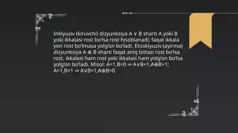 Dizyunksiya va kongyunksiya turlar.Mulohaza turlari 4
