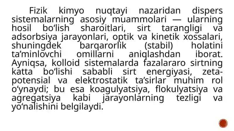 Dispers sistemalarning fizik-kimyoviy xossalari 4