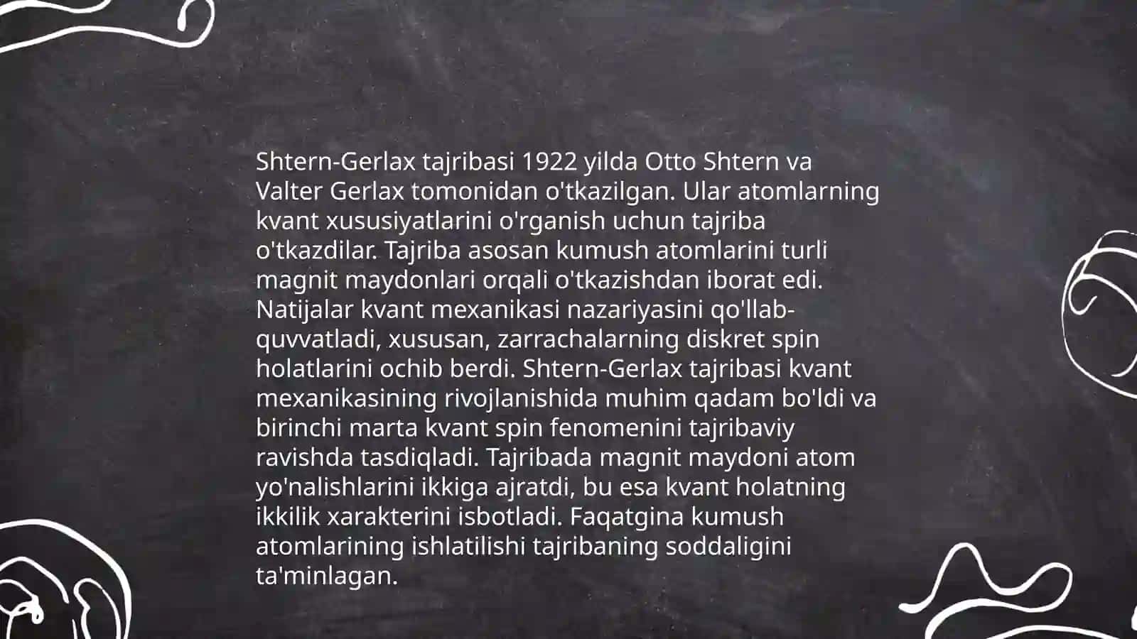 Shtern-Gerlax tajribasi 4