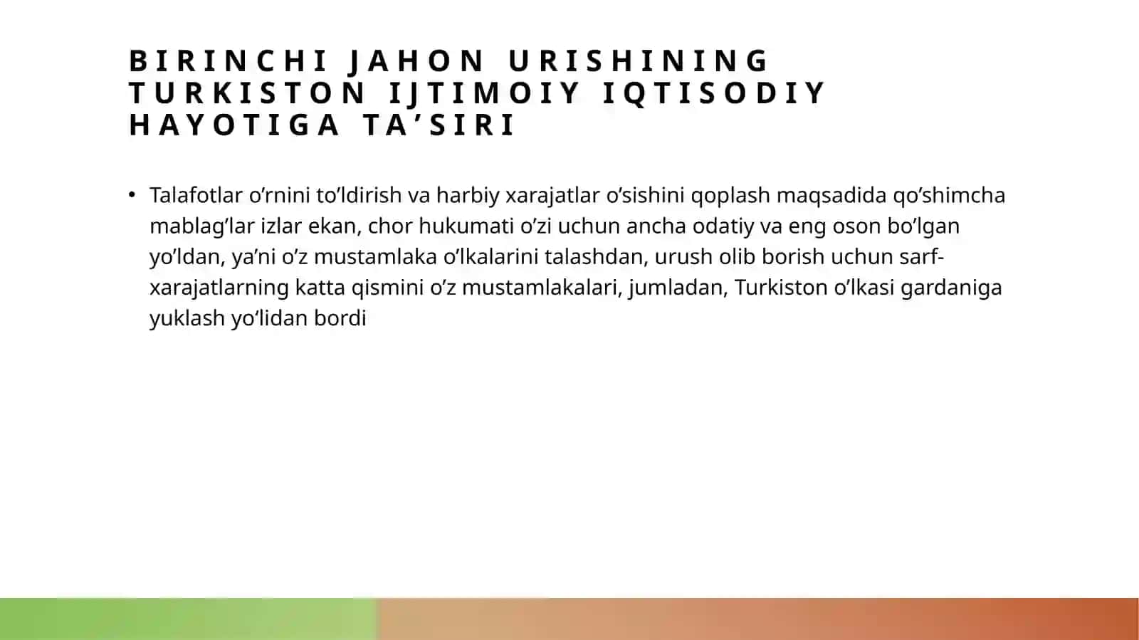 Биринчи жаҳон уруши ва унинг Туркистон ўлкасигa tasiri 4
