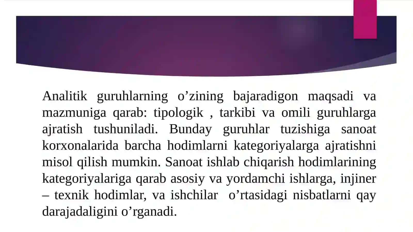 Guruhlashtirish usuli va uning tahlilda qo'llanilishi 4