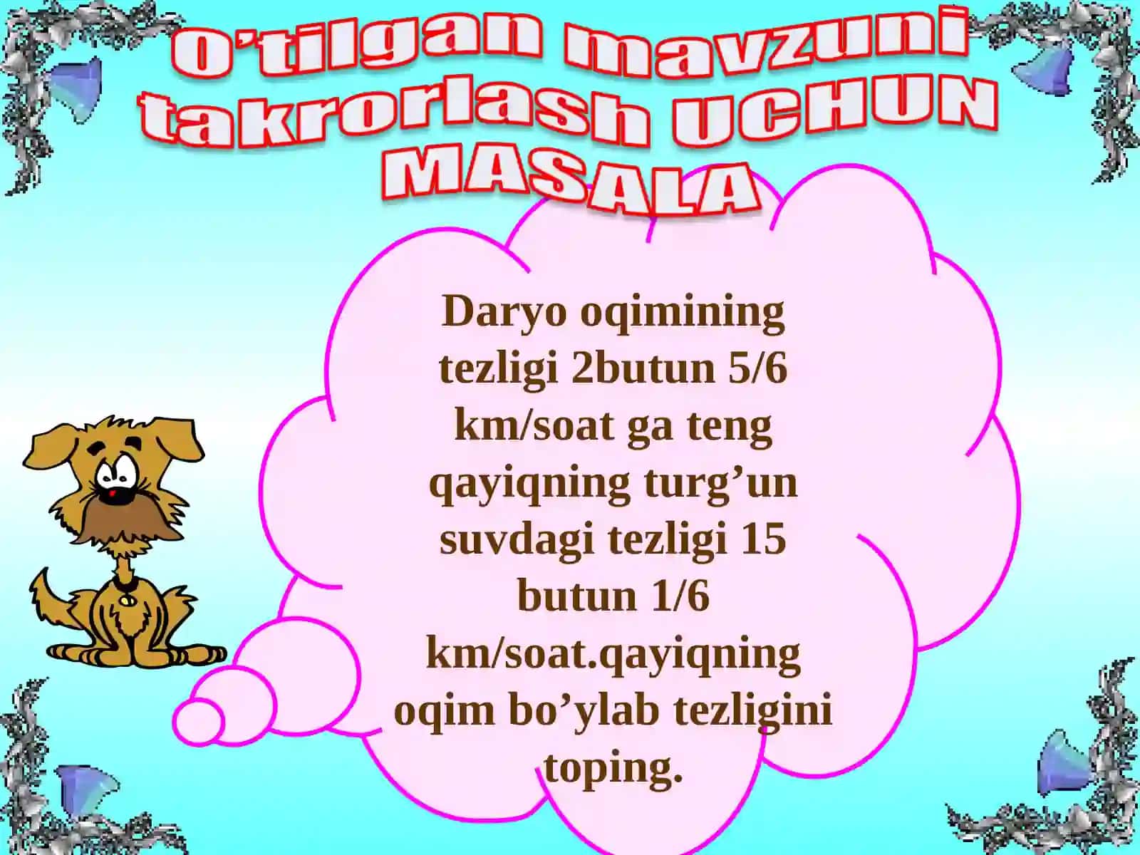 Mavzu: Masalalar yechish, Aralash sonlar 4