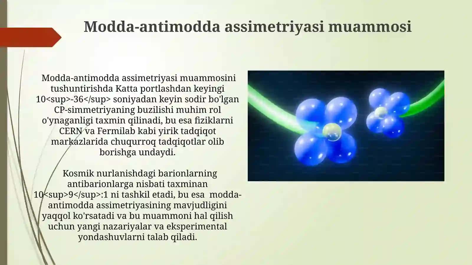 Antizarralar vamodda-antimoddaassimetriyasi 4